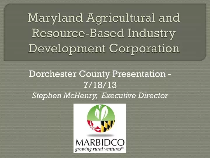 maryland agricultural and resource based industry development corporation
