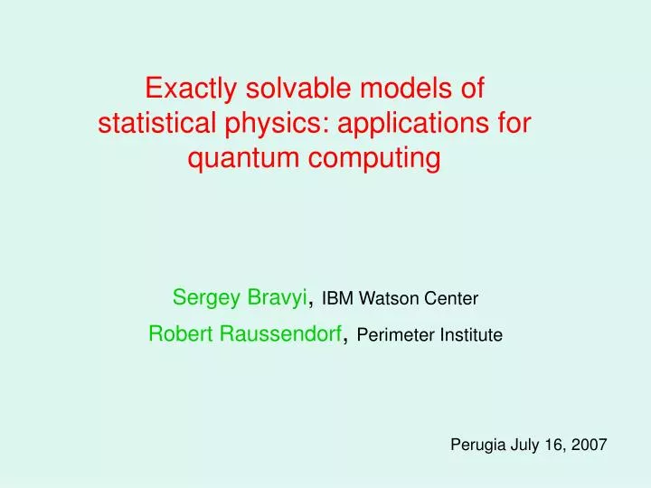exactly solvable models of statistical physics applications for quantum computing