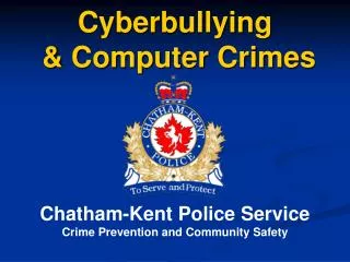 Cyberbullying &amp; Computer Crimes