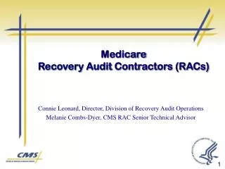 Medicare Recovery Audit Contractors (RACs)