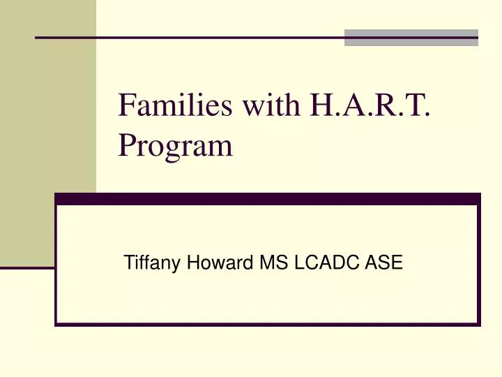 families with h a r t program