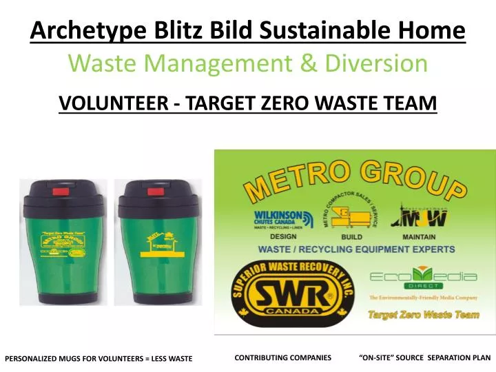 archetype blitz bild sustainable home waste management diversion