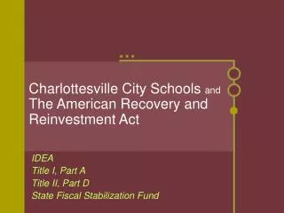 Charlottesville City Schools and The American Recovery and Reinvestment Act