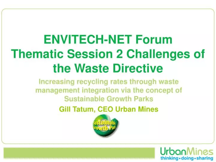 envitech net forum thematic session 2 challenges of the waste directive