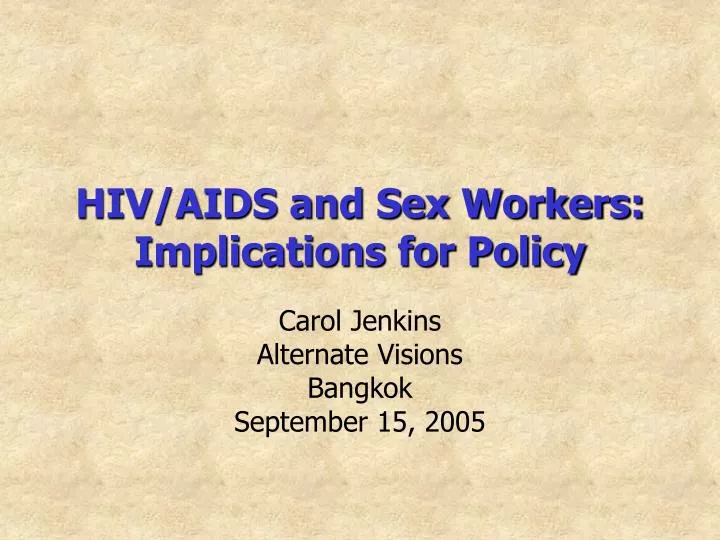 hiv aids and sex workers implications for policy