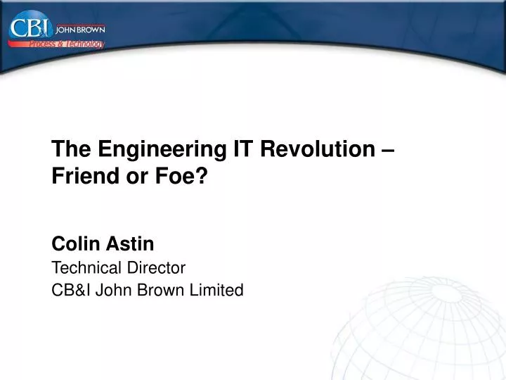 the engineering it revolution friend or foe