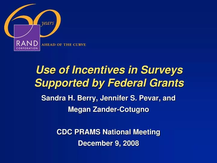 use of incentives in surveys supported by federal grants