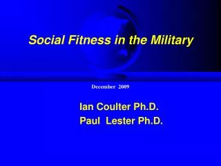 Social Fitness in the Military
