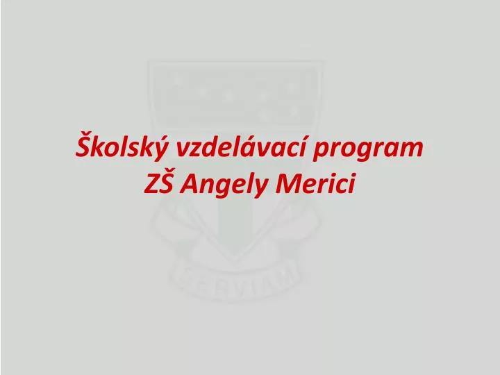 kolsk vzdel vac program z angely merici