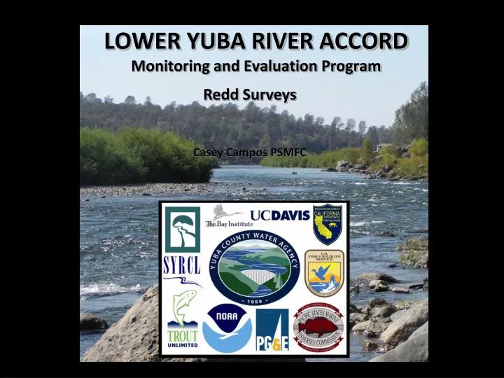 lower yuba river accord monitoring and evaluation program