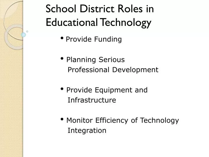 school district roles in educational technology
