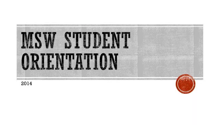msw student orientation