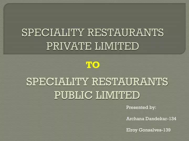 speciality restaurants private limited