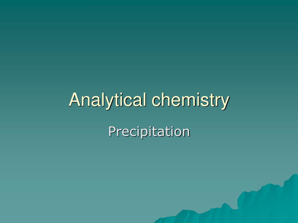 PPT - Analytical chemistry PowerPoint Presentation, free download - ID ...