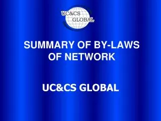 SUMMARY OF BY-LAWS OF NETWORK