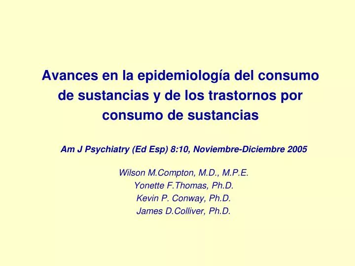 avances en la epidemiolog a del consumo de sustancias y de los trastornos por consumo de sustancias