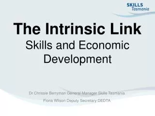 The Intrinsic Link Skills and Economic Development