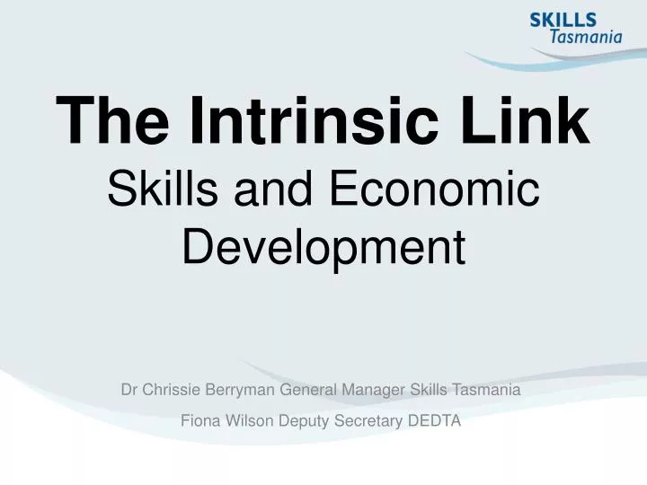 the intrinsic link skills and economic development
