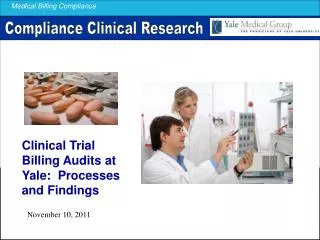 Clinical Trial Billing Audits at Yale: Processes and Findings
