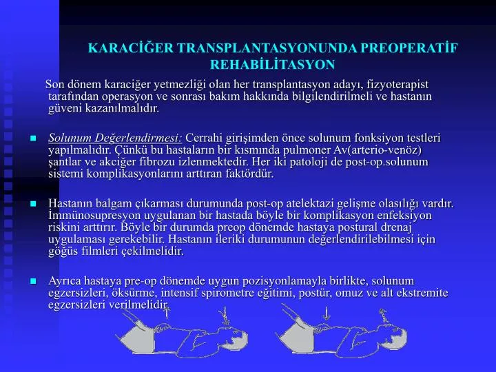 karac er transplantasyonunda preoperat f rehab l tasyon