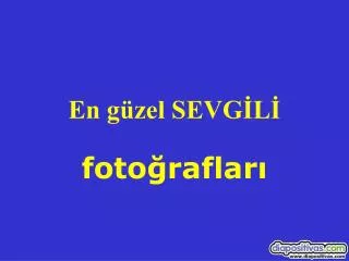 en g zel sevg l