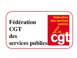 f d ration cgt des services publics