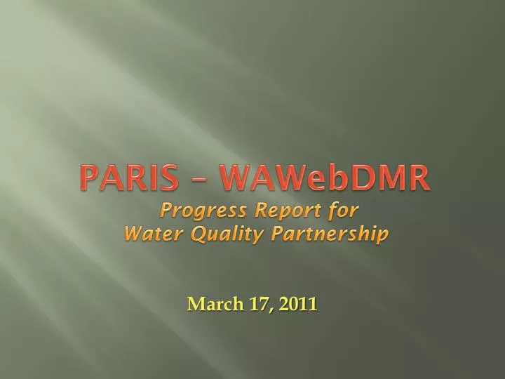 paris wawebdmr progress report for water quality partnership