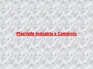plasvalle ind stria e com rcio