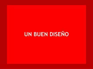 un buen dise o
