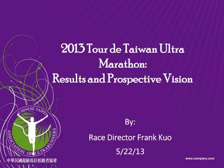 2013 tour de taiwan ultra marathon results and prospective vision