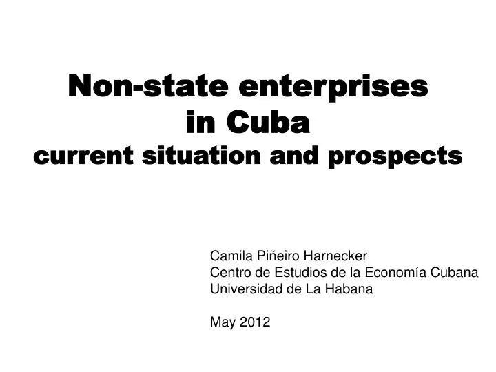 non state enterprises in cuba current situation and prospects