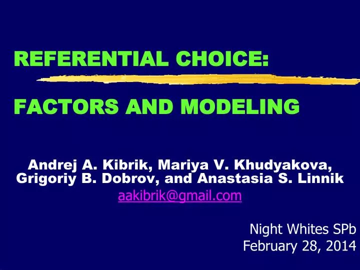 referential choice factors and modeling
