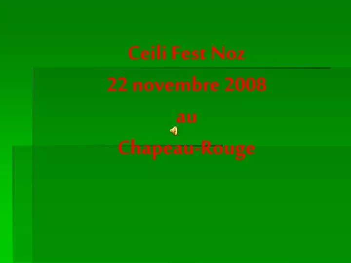 ceili fest noz 22 novembre 2008 au chapeau rouge