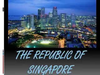 the Republic of Singapore