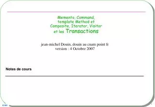 memento command template method et composite iterator visitor et les transactions