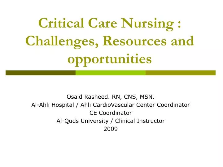 critical care nursing challenges resources and opportunities