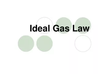 Ideal Gas Law