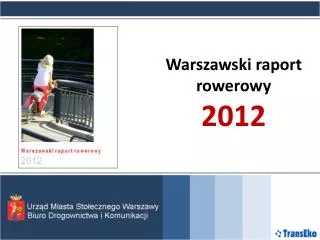 warszawski raport rowerowy 2012