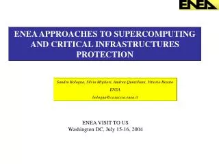 ENEA APPROACHES TO SUPERCOMPUTING AND CRITICAL INFRASTRUCTURES PROTECTION