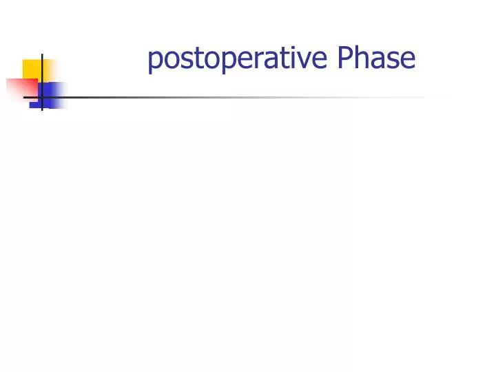 postoperative phase