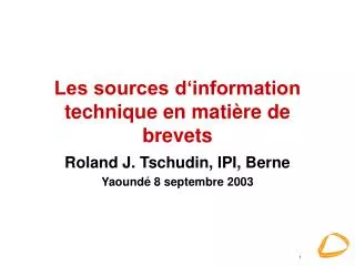 les sources d information technique en mati re de brevets