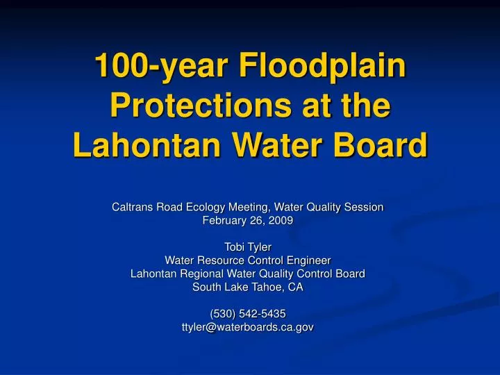 100 year floodplain protections at the lahontan water board