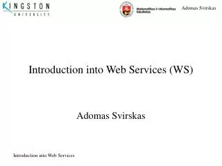 Introduction into Web Services (WS)