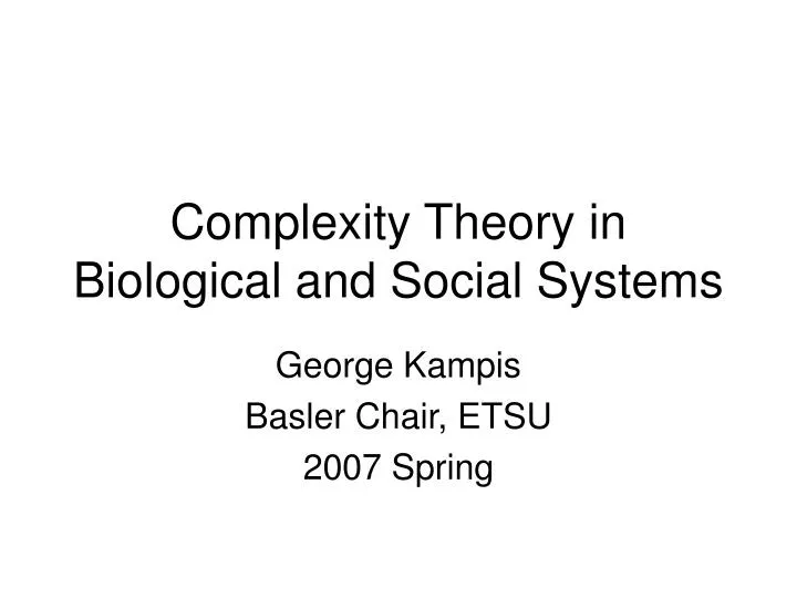 complexity theory in biological and social systems