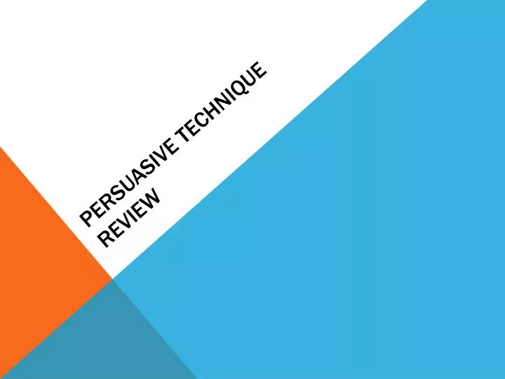 persuasive technique review