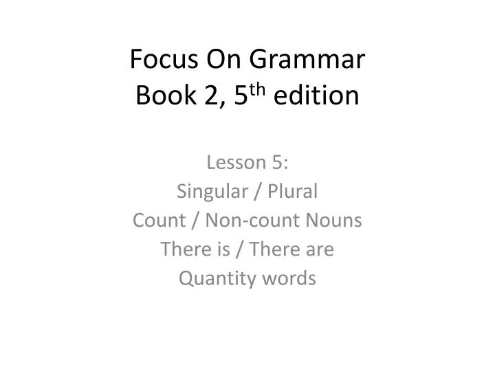 focus on grammar book 2 5 th edition