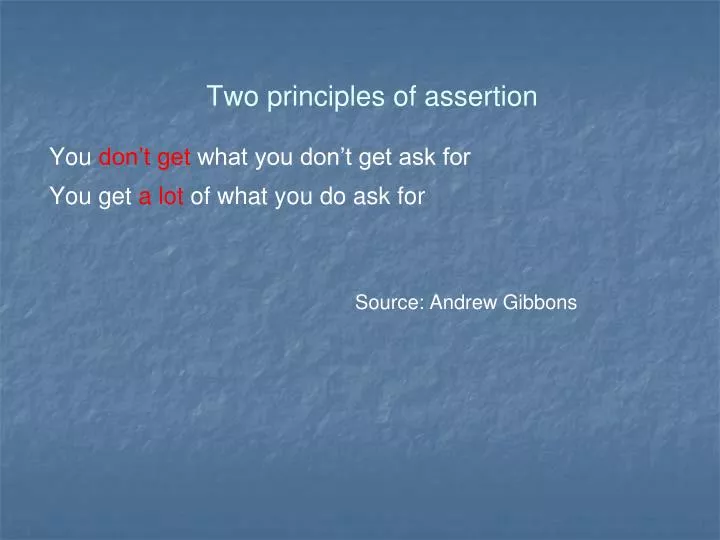 two principles of assertion