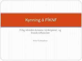 kynning f knf