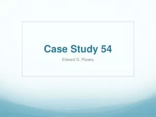 Case Study 54