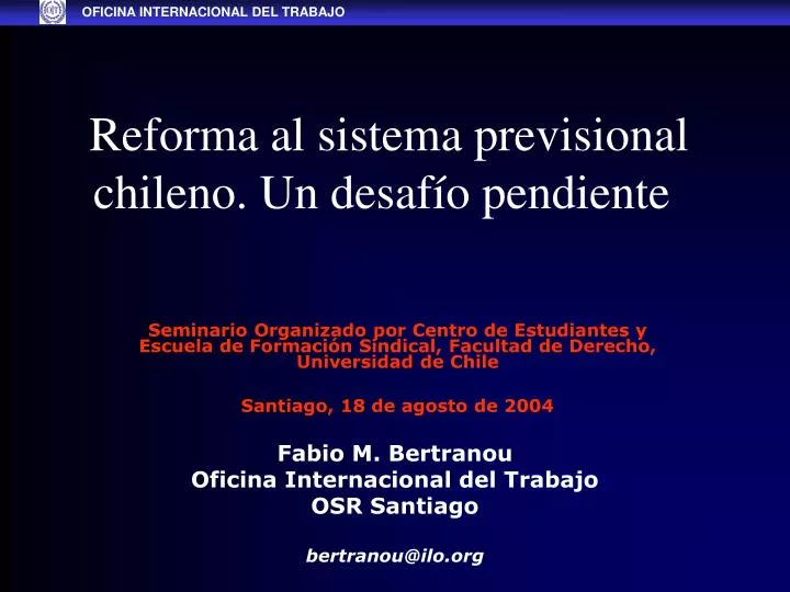 reforma al sistema previsional chileno un desaf o pendiente